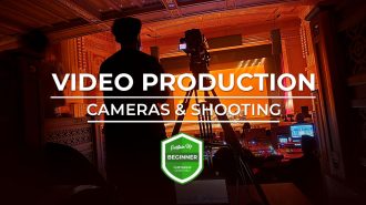 Video Production: Cameras and Shooting