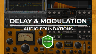 Audio Foundations – Delay and Modulation